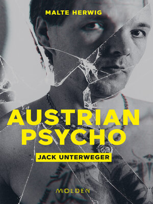 cover image of Austrian Psycho Jack Unterweger